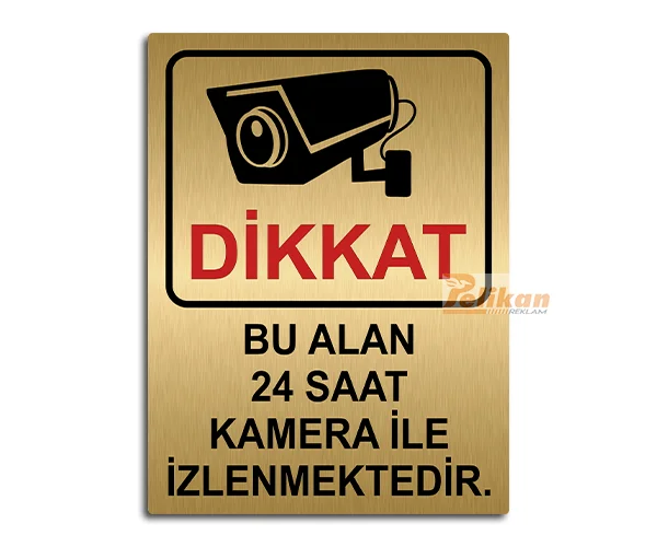 Alternative view of Dikkat Kamera Uyarı Levhası