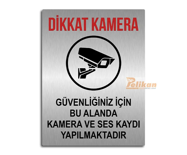 Dikkat Kamera Ve Ses Kaydı Levhası