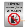 Lütfen Klozete Çöp Atmayın Uyarı Levhası