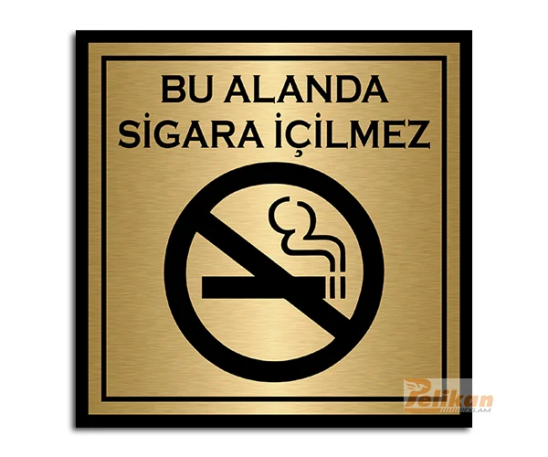 Alternative view of Sigara İçilmez Tabelası